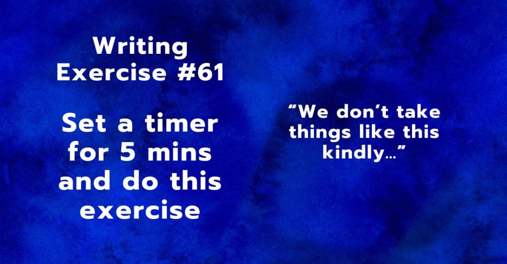 Writing Exercise #61