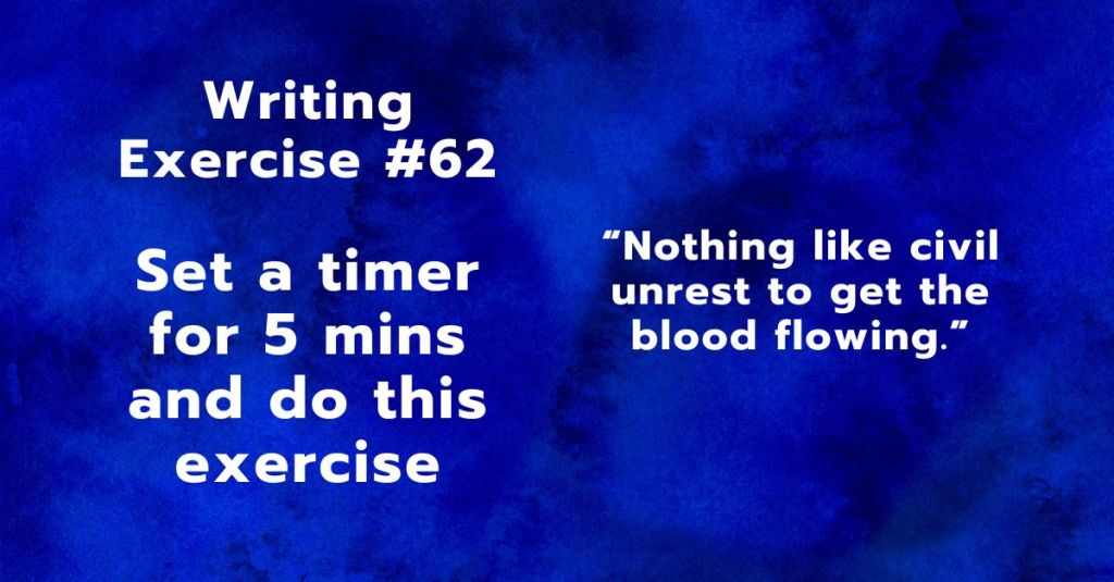 Writing Exercise #62