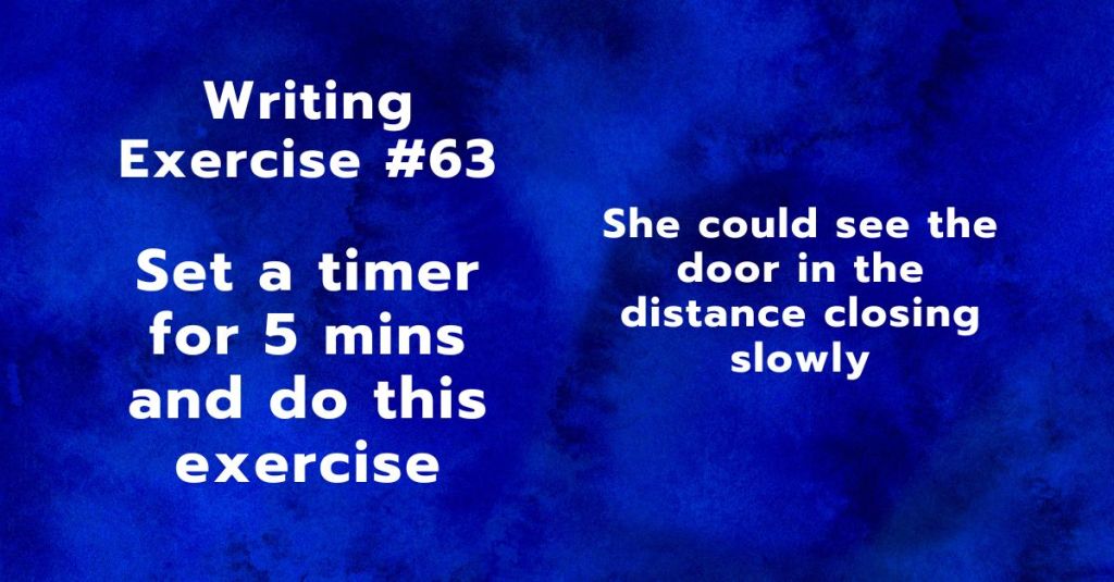 Writing Exercise #63: