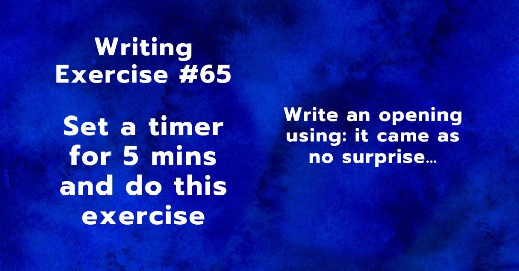 Writing Exercise #65: